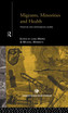 Migrants, Minorities & Health