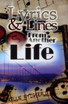 Lyrics and Lines From Another Life