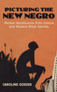 Picturing the New Negro