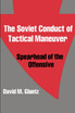 The Soviet Conduct of Tactical Maneuver