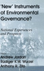 New Instruments of Environmental Governance?