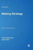The Practice of Making Strategy
