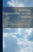 Musical Ministries in the Church