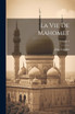 La Vie De Mahomet; Volume 1