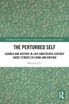 The Perturbed Self
