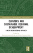 Clusters and Sustainable Regional Development