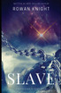 Slave