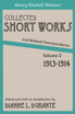 Collected Short Works and Related Correspondence Vol. 2