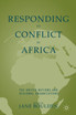 Responding to Conflict in Africa