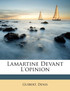 Lamartine devant l'opinion