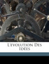 L'evolution des idées