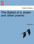 The Ballad of a Jester and other poems.