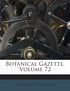 Botanical Gazette, Volume 72
