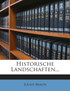 Historische Landschaften...