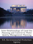 Inter-Relationships of Land Use Planning and Control to Water Quality Management Planning