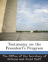 Testimony on the President's Program