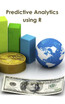 Predictive Analytics using R