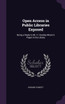 Open Access in Public Libraries Exposed