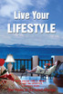 Live Your Lifestyle
