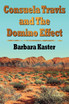 Consuela Travis and the Domino Effect