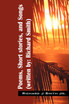 Poems,Short stories, and Songs (written by