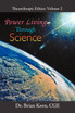 Power Living Through Science