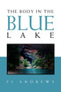 The Body in the Blue Lake