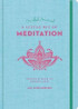 Little Bit of Meditation Guided Journal  A