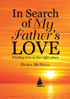 In Search of My Father's Love