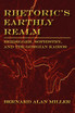 Rhetoric's Earthly Realm