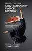 Perspectives on Contemporary Dance History