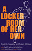 A Locker Room of Her Own
