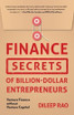 Finance Secrets of Billion-Dollar Entrepreneurs