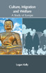Culture, Migration and Welfare