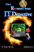 I'm a Romance Scam IT Detective (Edition 2)