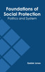 Foundations of Social Protection
