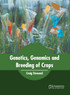 Genetics, Genomics and Breeding of Crops