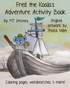 Fred The Koala's Adventure Activity Book