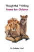 Thoughtful Thinking - Poems for Children