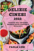 DELIZIE CINESI 2022