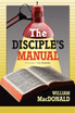 The Disciple's Manual