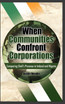 When Communities Confront Corporations