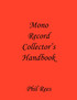 Mono Record Collector's Handbook