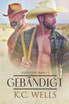 Gebändigt