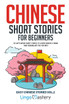 Chinese Short Stories for Beginners