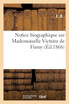 Notice biographique sur Mademoiselle Victoire de Firmy