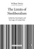 The Limits of Neoliberalism