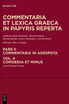 Commentaria et lexica Graeca in papyris reperta (CLGP), Volume 4, Comoedia et mimus