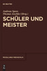 Schüler und Meister
