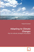 Adapting to Climate Changes